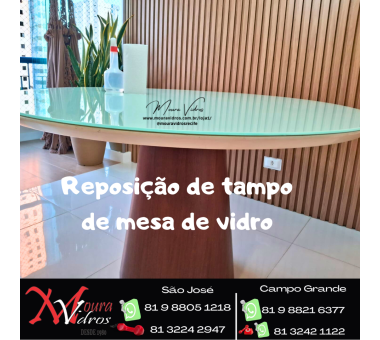 Reposição de tampo de mesa de vidro